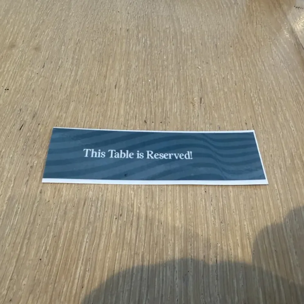 Reserved Table Signs
